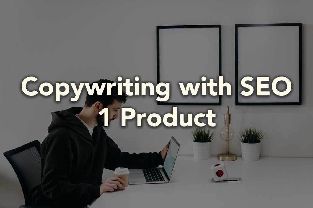 Copywriting with SEO - 1 Product